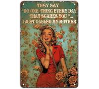 Plaque en métal rétro « Je viens d'appeler ma mère » - Décoration murale rustique et humoristique - Impression vintage - Affiche en métal - Idéale pour bar, pub, magasin, bureau, maison - Cadeau d'in