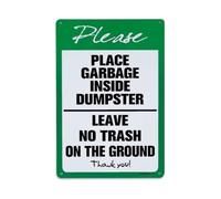 Plaque en métal rétro « Please Place Garbage Inside Dumpster Leave No Trash On The Ground Thank You » - Décoration vintage pour bar, maison, cave, cuisine, buanderie - 20,3 x 30,5 cm