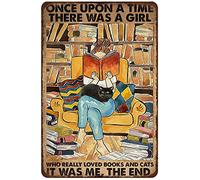 Plaque en métal rétro rustique « Once Upon A Time There was A Girl Who Really Loved Books & Cats It was Me » - Décoration murale vintage en métal pour chambre à coucher, salon - 20,3 x 30,5 cm