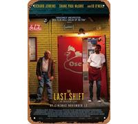 Plaque en métal rétro « The Last Shift » (2020) - Décoration murale rétro pour la maison, la rue, le portail, les bars, les clubs, les restaurants, les cafés, les pubs - 20,3 x 30,5 cm