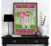 Plaque en métal rétro « There was A Girl Who Really Wanted to Become an AKA It was Me The End » ou Alpha Alpha, AKA Sorority 20,3 x 30,5 cm