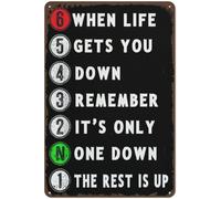 Plaque en métal rétro « When Life Gets You Down » « Remember Its Only One Down The Rest is Up » Plaque en métal pour décoration murale de maison, bureau, caverne d'homme, cadeau de Pâques, 30,5 x 20,