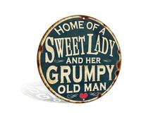 Plaque en métal ronde avec inscription « Home of a Sweet Lady & Her Grumpy Old Man » - Décoration murale pour bar, café, club, cuisine, 20,3 x 20,3 cm (25176)