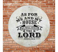 Plaque en métal ronde vintage en aluminium avec inscription « As For Me And My House We Will Serve The Lord » - 30,5 x 30,5 cm