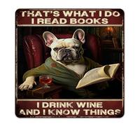 Plaque en métal rustique à suspendre avec inscription « That's What I Do I Read Books I Drink Wine And I Know Things » - Décoration murale en aluminium pour cuisine, garage - 30,5 x 30,5 cm