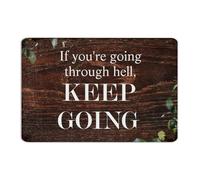 Plaque en métal rustique avec inscription « If You're Going through Hell, Keep Going » - Décoration murale d'intérieur - Plaque en métal pour clôture, salon, cour - 30,5 x 45,7 cm