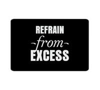 Plaque en métal rustique avec inscription « Refrain from Excess » - Décoration murale en métal pour entreprise, jardin, entrée - Cadeau pour dortoir - 30,5 x 45,7 cm