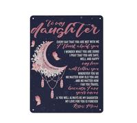 Plaque en métal rustique, cadeau de maman pour sa fille : « Mon amour te suivra partout où tu iras », anniversaire ou remise de diplôme, décoration murale 30 x 40 cm.