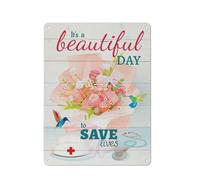 Plaque en métal rustique « C'est une belle journée », décoration murale motivante pour infirmière, bureau, clinique ou hôpital, cadeau de remerciement pour une infirmière (30 x 40 cm).