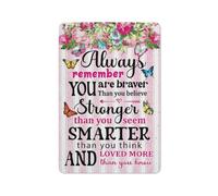 Plaque en métal rustique « Souviens-toi toujours que tu es plus courageuse », décoration murale inspirante, Smarter Prints, pour filles, salon, chambre, appartement, dortoir, 20 x 30 cm