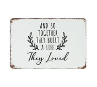 Plaque en métal rustique vintage pour porte d'entrée avec inscription « And So Together They Built A Life They Loved » - 20,3 x 30,5 cm