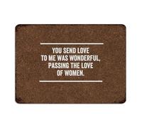 Plaque en métal rustique « You Send Love to Me Was Wonderful, Passing The Love of Women » - Décoration murale en aluminium pour porte d'entrée, maison, porche - 25,4 x 35,6 cm