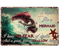 Plaque en métal sirène avec inscription « I Have No Fear of Depths and A Great Fear of Shallow Living » - Peinture en fer rétro - Décoration de bar, grotte de personnes, café, famille, 14 x 20 cm