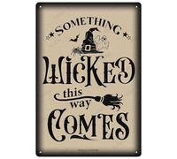 Plaque en métal « Something Wicked This Way Comes » - Décoration rétro pour cuisine, Halloween, bar, café, porche, terrasse, cour, extérieur - 30,5 x 20,3 cm
