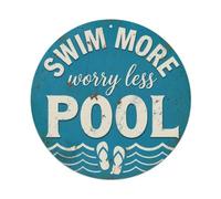 Plaque en métal Swim More Worry Less Pool | Plaque murale ronde de style vintage de 20,3 x 20,3 cm pour café, bar, bureau, maison, jardin, porte d'entrée