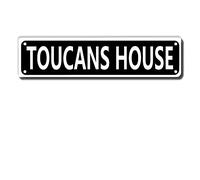Plaque en métal Toucans House Sign 10,2 x 40,6 cm
