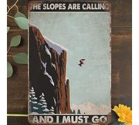 Plaque en métal vintage 20,3 x 30,5 cm, décoration murale Slopes Are Calling, Ski Pain Wont Last But Memories Will Sports Ski Installity Ski Snow Poster pour maison, salon, chambre, jardin, garage,