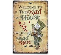 Plaque en métal vintage Alice au pays des merveilles avec inscription « Welcome To The Mad House » - 20,3 x 30,5 cm