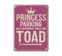 Plaque en métal vintage amusante avec inscription « Princess Parking All Others Will Be Toad » - Décoration pour la maison, le bureau, le garage, le bar, la chambre à coucher, la grotte d'homme - 30,5