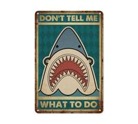 Plaque en métal vintage avec inscription « Don't Tell Me What to Do » - Décoration rétro amusante pour maison, chambre, cuisine, bars, pubs, garages, jardins, terrasses, porches - 20,3 x 30,5 cm
