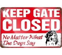 Plaque en métal vintage avec inscription « Keep Gate Closed, No Matter What The Dogs Say » - Décoration murale amusante pour les propriétaires de chiens - Affiche d'art pour la maison, le salon, la