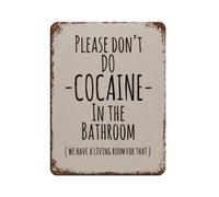 Plaque en métal vintage avec inscription « Please Don't Do Cocaine in The Bathroom » pour pub, club, café, bar, maison - 30 x 40 cm