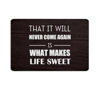Plaque en métal vintage avec inscription « That It Will Never Come Again Is What Makes Life Sweet » - Décoration murale de bureau - 30,5 x 45,7 cm