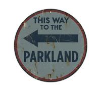 Plaque en métal vintage avec inscription « This Way To The Parkland »