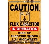 Plaque en métal vintage « Back to the Future Flux Capacitor 1,21 Gigawatt Caution » 15,2 x 20,3 cm