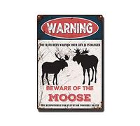 Plaque en métal vintage « Beware of The Moose » - Plaque d'avertissement en métal pour maison, bar, café - Décoration murale rétro - 20,3 x 30,5 cm
