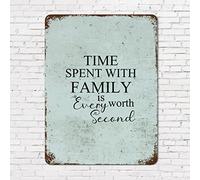 Plaque en métal vintage chic avec citation « Life Positive Citation Time Spent with Family is Worth Every Second » - 30,5 x 40,6 cm - Plaque en aluminium vintage pour maison, cuisine, porte, ferme