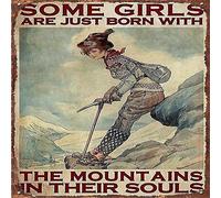 Plaque en métal vintage « Climbing Some Girls are Just Born with s in Their Souls » - Pour bar, restaurant, café, BarTavernPubClub Man Cave - Décoration murale 30,5 x 30,5 cm