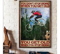 Plaque en métal vintage de 20,3 x 30,5 cm avec inscription « You Don't Stop Riding When You Get Old Bicycle Mountain Bike » - Plaque en métal vintage pour bar, club de musique, décoration murale