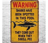 Plaque en métal vintage de 20,3 x 30,5 cm - Motif requins « Have Been Spotted In This Pool » - Décoration murale rétro avec avertissement de danger pour la plongée sous-marine, natation, surf - Poster