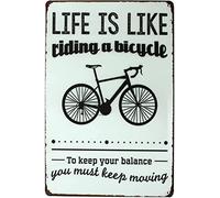 Plaque en métal vintage décorative « Life is Like Riding A Bicycle You Much Keep Moving » - Plaque en métal vintage pour bar, club de musique, cave, décoration murale - 20,3 x 30,5 cm