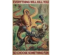 Plaque en métal vintage « Divers and Octopus Everything Will Kill You Choose Something » - Décoration murale rétro pour bar, café, cuisine - 30,5 x 20,3 cm