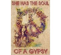 Plaque en métal vintage en aluminium avec inscription « She Has The Soul of A Gypsy » - Décoration murale pour extérieur, cuisine, maison, café, bar, 20,3 x 30,5 cm