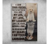 Plaque en métal vintage en aluminium avec labrador jaune « I Am Your Friend, Your Partner, Your Dog, You Are My Life » - 15,2 x 20,3 cm