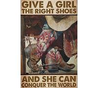 Plaque en métal vintage « Give A Girl Suitable Shoes and She Can Conquer The World » - Décoration murale rétro - 30,5 x 20,3 cm