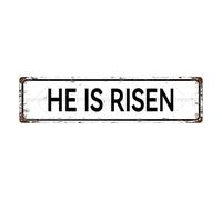 Plaque en métal vintage « HE IS RISEN » - Plaque de rue - Décoration d'intérieur - Décoration murale - Décoration de salle de bain - Décoration de bar, de café, de garage - 40,6 x 10,2 cm