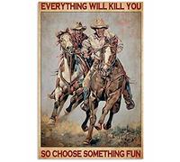 Plaque en métal vintage humoristique avec inscription « Everything Will Kill You So Choose Something » - 20,3 x 30,5 cm - Décoration murale pour maison, jardin, bar, salon extérieur