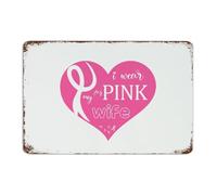 Plaque en métal vintage « I Wear » rose pour femme, décoration d'intérieur, garage, pubs, club, terrasse, soins pour femmes, affiche d'art de santé pour femme, cadeau pour salle à manger, 20,3 x 30,5
