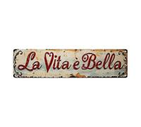 Plaque en métal vintage La Vita E Bella - Décoration murale - 10,2 x 40,6 cm