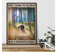 Plaque en métal vintage Mountain Biker and I Think to Myself What A Wonderful World Poster ou toile, art mural de vélo de montagne en descente, décoration murale rétro VTT, plaque murale 8x12 pouces