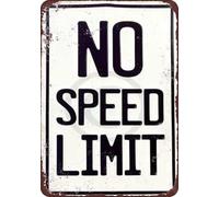 Plaque en métal vintage No Speed Limit 8 x 12 cm