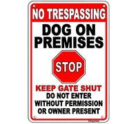 Plaque en métal vintage « No Trespassing Dog On Premises Stop Keep Gate Shut or Decal » - Décoration de Saint-Valentin - Décoration murale de salle de bain pour elle - 15,2 x 20,3 cm