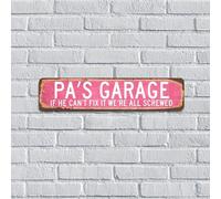 Plaque en métal vintage « Pa's Garage If He Can't Fix It We're All Screwed » - Plaque murale rose - Cadeau pour homme - Décoration de grotte extérieure - 10,2 x 45,7 cm