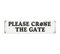Plaque en métal vintage « Please Clone The Gate » - Décoration murale d'intérieur et d'extérieur - 10,2 x 40,6 cm
