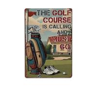 Plaque en métal vintage « The Golf Course Is Calling » - Décoration murale - 20,3 x 30,5 cm