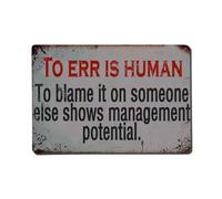 Plaque en métal vintage « To Err Is Human » - Décoration murale pour bureau, salon, bar - 20,3 x 30,5 cm